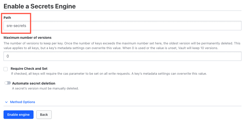 Vault UI showing the enable secrets engine configuration page with a custom
path set to sre-secrets instead of the default path of
kv